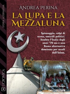 cover image of La lupa e la mezzaluna